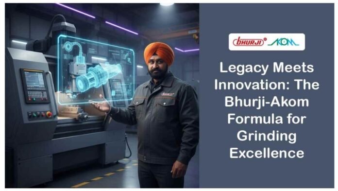 Legacy Meets Innovation: The Bhurji-Akom Formula for Grinding Excellence